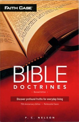 Bible Doctrines, Revised Edition - eBook  -     By: P.C. Nelson
