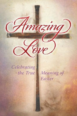 Amazing Love: Pocket Inspirations - eBook  -     By: Compiled
