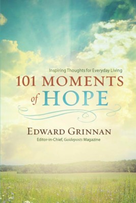 101 Moments of Hope - eBook  -     By: Edward Grinnan
