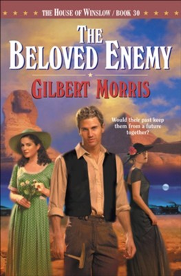 Beloved Enemy, The - eBook  -     By: Gilbert Morris
