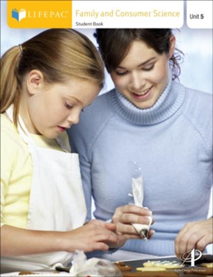 Family & Consumer Science Lifepac 5: The Clothes You   Sew  - 