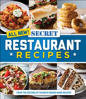 All New! Secret Restaurant Recipes  - 