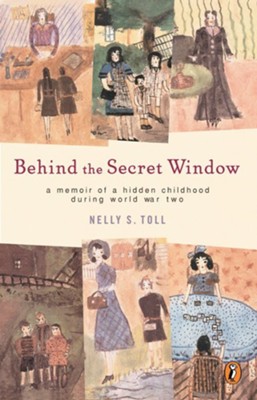 Behind the Secret Window  -     By: Nelly S. Toll
