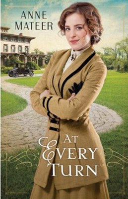 At Every Turn - eBook  -     By: Anne Mateer
