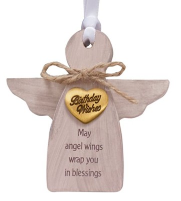 Birthday Wishes, Angel Ornament  - 