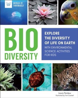 Biodiversity  -     By: Laura Perdew
    Illustrated By: Tom Casteel
