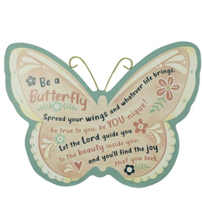 Be A Butterfly Plaque  - 