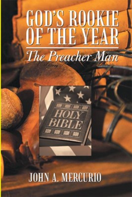 God's Rookie of the Year: The Preacher Man - eBook  -     By: John Mercurio
