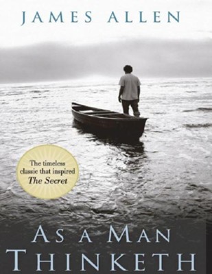 As a Man Thinketh - eBook  -     By: James Allen
