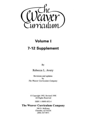 Weaver Curriculum Supplement Volume 1, Grades 7-12: 9781580958523 