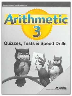 Arithmetic 3 Quizzes, Tests & Speed Drills (Revised Edition; Unbound)  - 