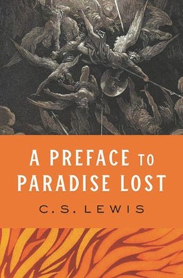 A Preface to Paradise Lost  -     By: C.S. Lewis
