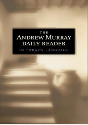 Andrew Murray Daily Reader in Today's Language, The - eBook  -     By: Andrew Murray
