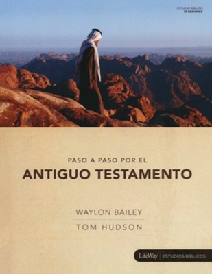 Paso A Paso Por El Antiguo Testamento Step By Step Through The Old Testament Member Book