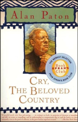 Cry, the Beloved Country   -     By: Alan Paton
