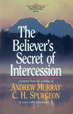 Believer's Secret of Intercession, The - eBook  -     By: Andrew Murray
