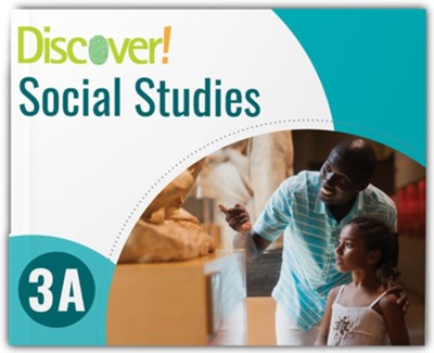 Discover! Social Studies 3A Student Worktext: 9781956330069 ...