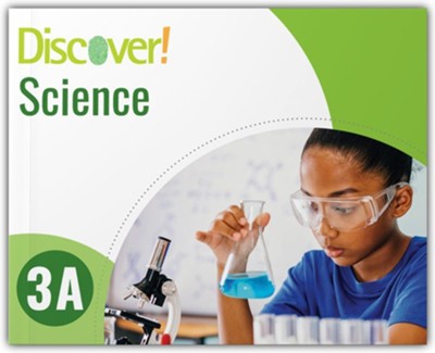 Discover! Science 3A Student Worktext: 9781956330243 - Christianbook.com