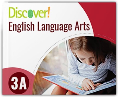 Discover! English Language Arts 3A Student Worktext: 9781956330434 ...