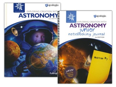 Exploring Creation with Astronomy Advantage Set, 2nd Edition (with Junior Notebooking Journal)  -     By: Jeannie Fulbright
