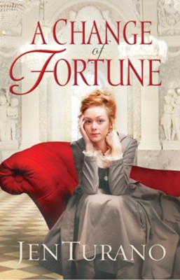 Change of Fortune, A - eBook  -     By: Jen Turano
