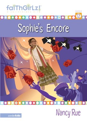 Sophie Gets Real - eBook  -     By: Nancy N. Rue
