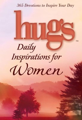 Hugs Daily Inspirations for Women: 365 Devotions to Inspire Your Day - eBook  - 