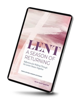 Lent Reflections Cycle B PDF - Personal Use [Download] - Christianbook.com