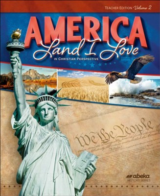 America: Land I Love Teacher Edition Volume 2 (Revised 4th Ed)   - 