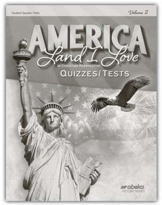 America: Land I Love Quiz/Test Book Volume 2 (Revised 4th Ed)   - 