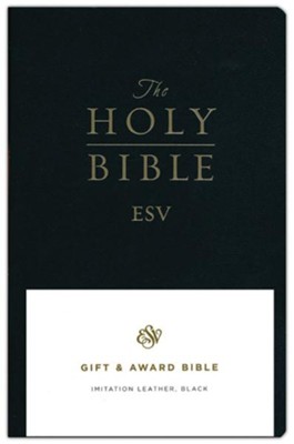 ESV Gift & Award Bible, Imitation Leather, Black    - 