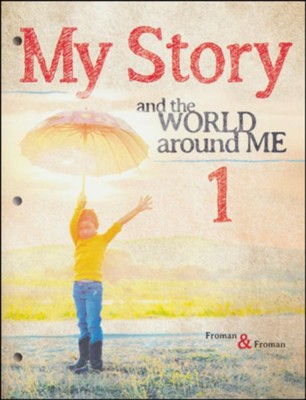 My Story 1: The World Around Me  -     By: Craig Froman, Andrew Froman
