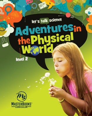 Adventures in the Physical World Level 2  -     By: Carrie Lindquist
