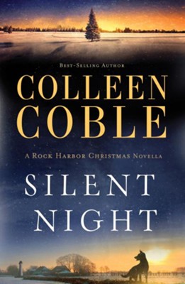 Silent Night: A Rock Harbor Christmas Novella - eBook  -     By: Colleen Coble

