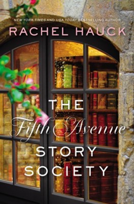 Fifth Avenue Story Society  -     By: Rachel Hauck
