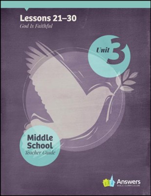 Answers Bible Curriculum Middle School Unit 3 Teacher Guide (2nd Edition)  - 