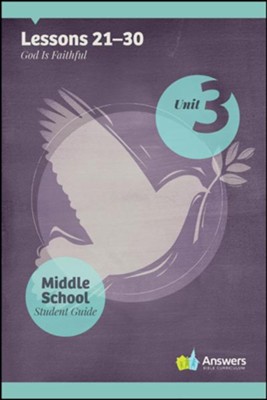 Answers Bible Curriculum Middle School Unit 3 Student Guide (2nd Edition)  - 