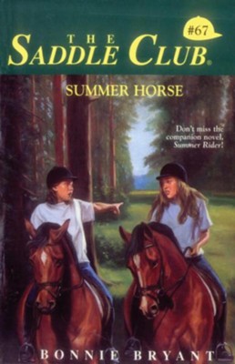 Summer Horse - EBook: Bonnie Bryant: 9780307825674 - Christianbook.com