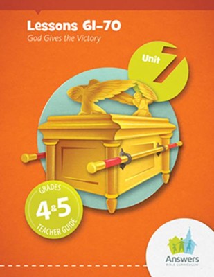 Answers Bible Curriculum Grades 4-5 Unit 7 Teacher  Guide (2nd Edition)  - 