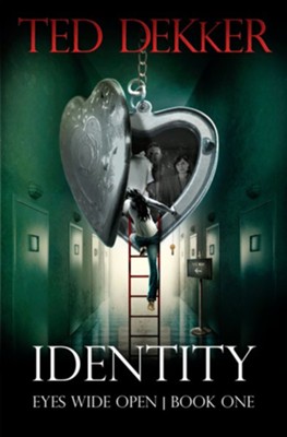 Identity: Eyes Wide Open #1, eBook   -     By: Ted Dekker

