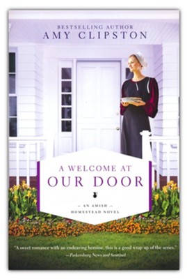 A Welcome at Our Door #4  -     By: Amy Clipston
