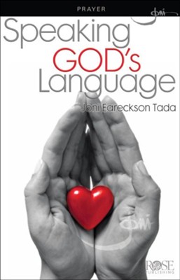 Speaking God's Language, Pamphlet   -     By: Joni Eareckson Tada
