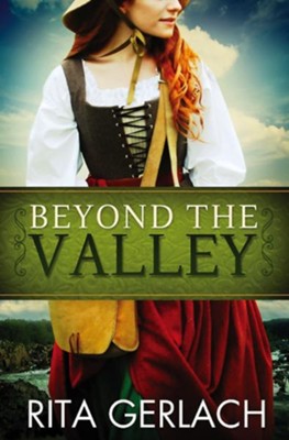 Beyond the Valley: Daughters of the Potomac #3 - eBook  -     By: Rita Gerlach

