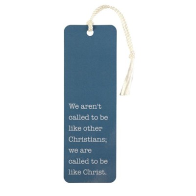 We Aren't Called To Be Bookmark with Tassel  - 