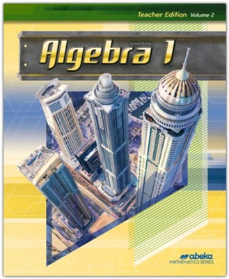 Algebra 1 Teacher Edition Volume 2 (2nd Edition) - Christianbook.com