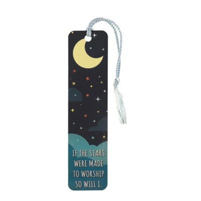 If the Stars Were Made to Worship So Will I Bookmark with Tassel ...