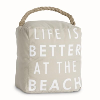 Life Is Better At the Beach Doorstop  -     By: Open Door D&#233cor

