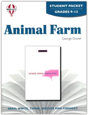 Animal Farm, Novel Units Student Packet, Grades 9-12   -     By: George Orwell
