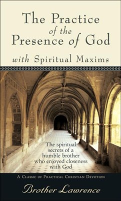 Practice of the Presence of God, The - eBook  -     By: Brother Lawrence
