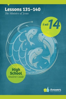 Answers Bible Curriculum High School Unit 14 Student Guide (2nd Edition)  - 